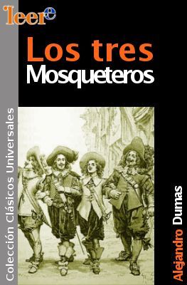 tres mosqueteros - Los tres mosqueteros - Alexandre Dumas PDF