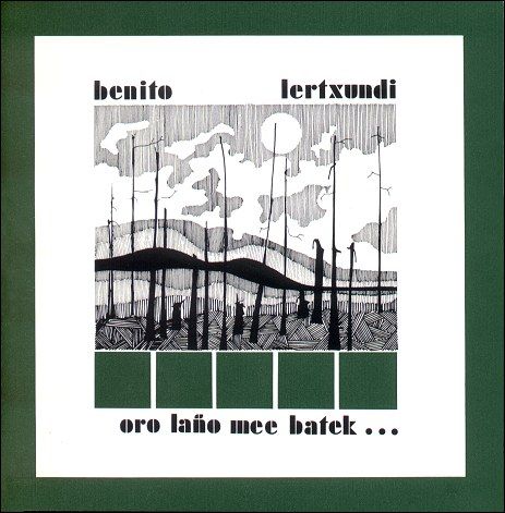 orolano - Benito Lertxundi - Oro laño mee batek (1974) MP3