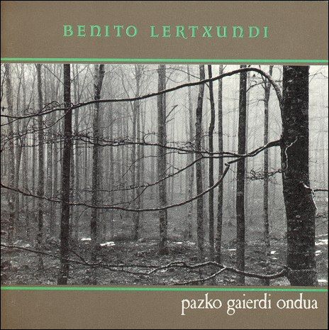 pazko - Benito Lertxundi - Pazko gaierdi ondua (1989) MP3