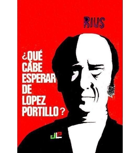 portillo - Que Cabe Esperar de Jose Lopez Portillo - Rius