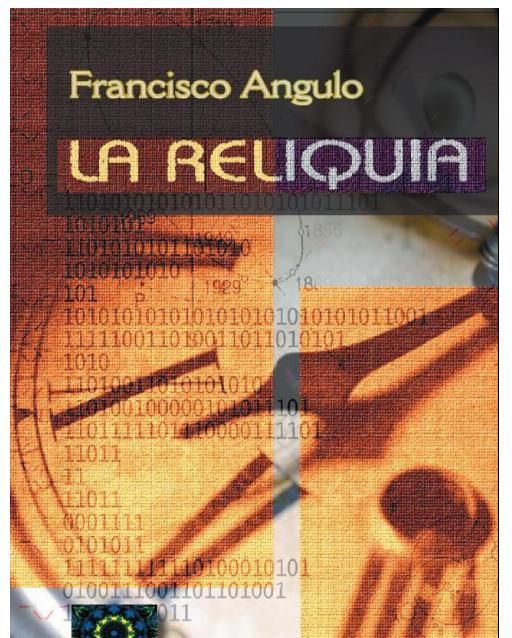 reliquia - La reliquia - Francisco Angulo