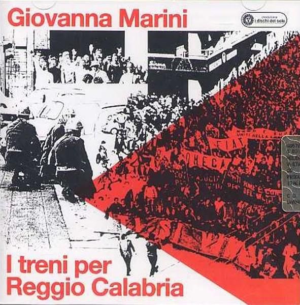 treni - Giovanna Marini - Treni per Reggio Calabria