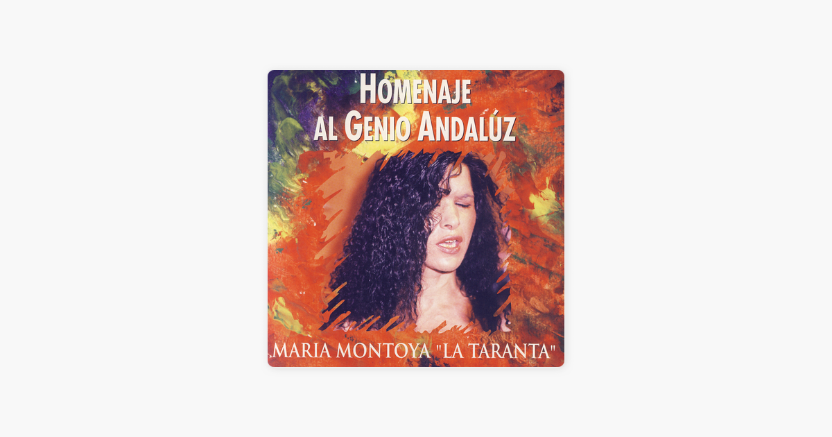 1200x630wp 1 - Maria Montoya La Taranta - Homenaje Al Genio Andaluz (1998)