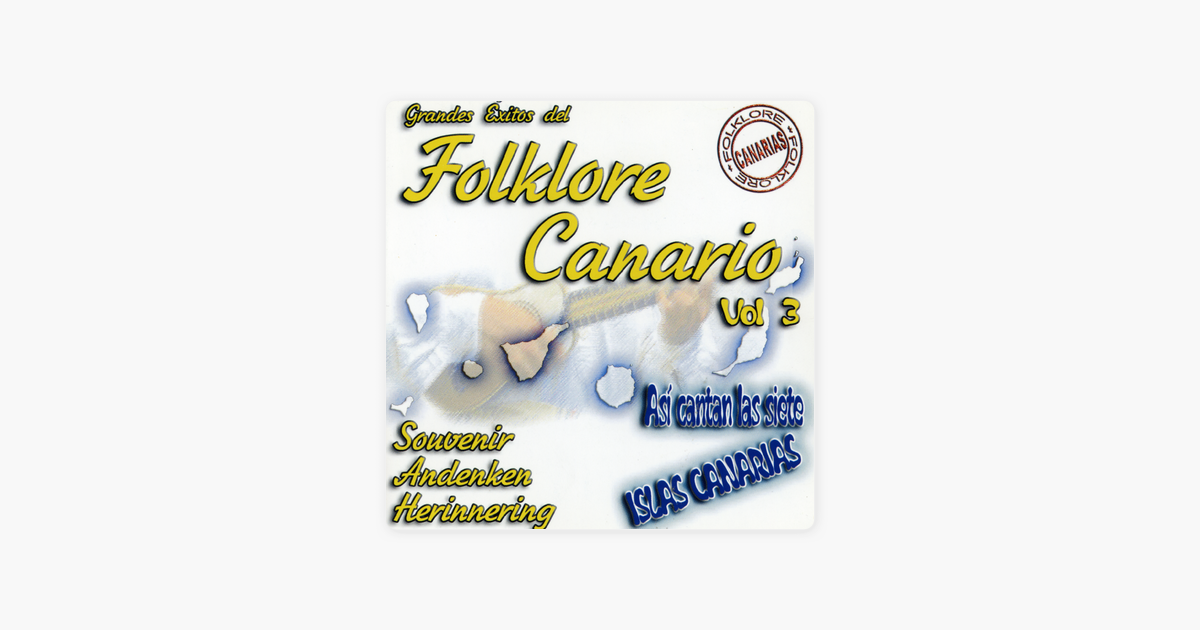 1200x630wp 2 - Souvenir - Grande Éxitos Folklore Canario Vol. 3
