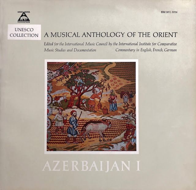 12BAzerbaijan2B2BBM2B302BSL2B20242BFront - AZERBAIJAN: Unesco Collection – A Musical Anthology of the Orient – BM 30 SL 2024, Radio Baku recordings FLAC