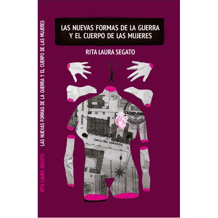 34356183 UY722 SS722  - Las nuevas formas de la guerra y el cuerpo de las mujeres - Rita Segato