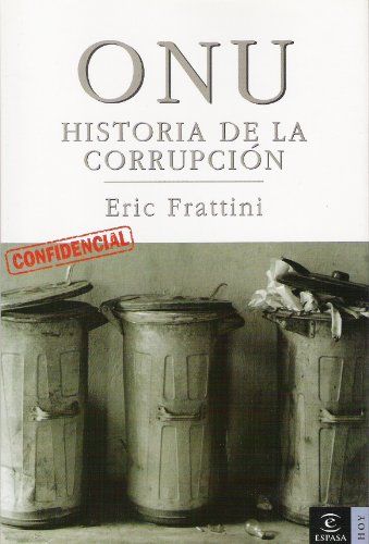 51YZaKa JHL - ONU. Historia de la corrupción - Eric Frattini (Audiolibro Voz Sintetica)