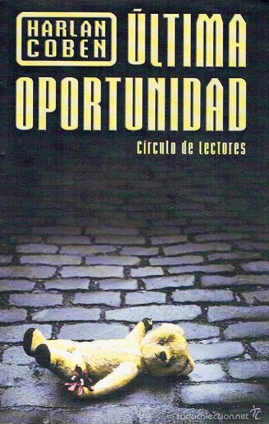 56360131 - Última oportunidad - Harlan Coben (Audiolibro Voz Humana)