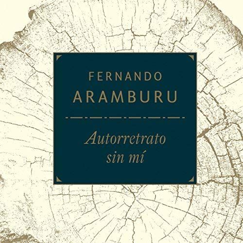 61661q8xYoL SL500  - Autorretrato sin mí - Fernando Aramburu (Audiolibro Voz Humana)