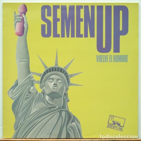 85058716 - Semen Up - Vuelve el Hombre (LP) (1987)