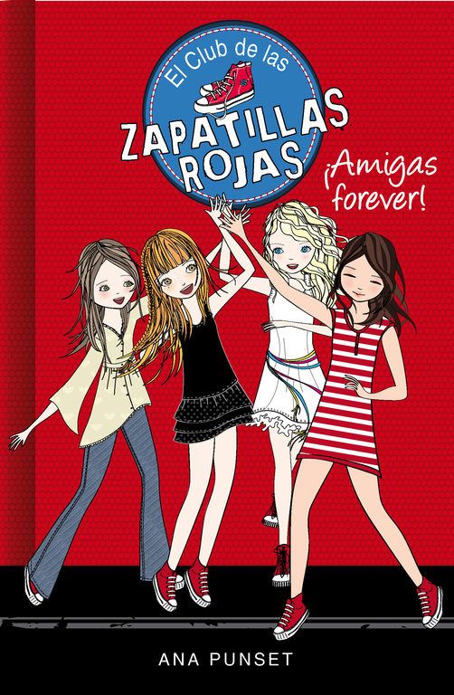 9788415580744 - ¡Amigas forever! - Ana Punset