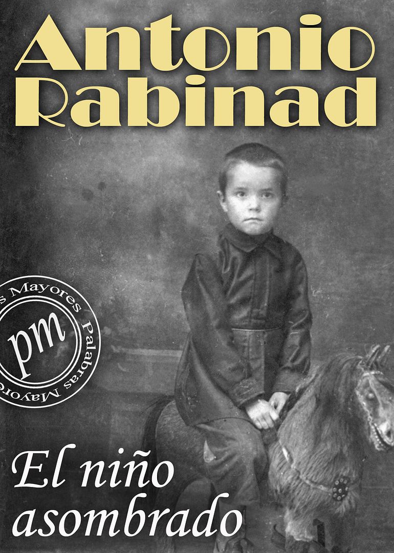 9788415682530 - El niño asombrado - Antonio Rabinad (Audiolibro Voz Humana)