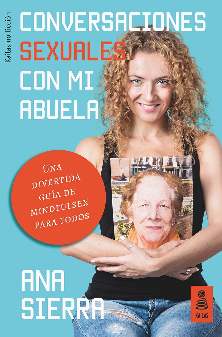 9788416523962 - Conversaciones sexuales con mi abuela - Ana Sierra