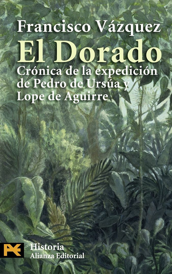 9788420666945 - El Dorado crónica de la expedición de Pedro de Ursúa y Lope de Aguirre - Francisco Vázquez (Audiolibro Voz Humana)