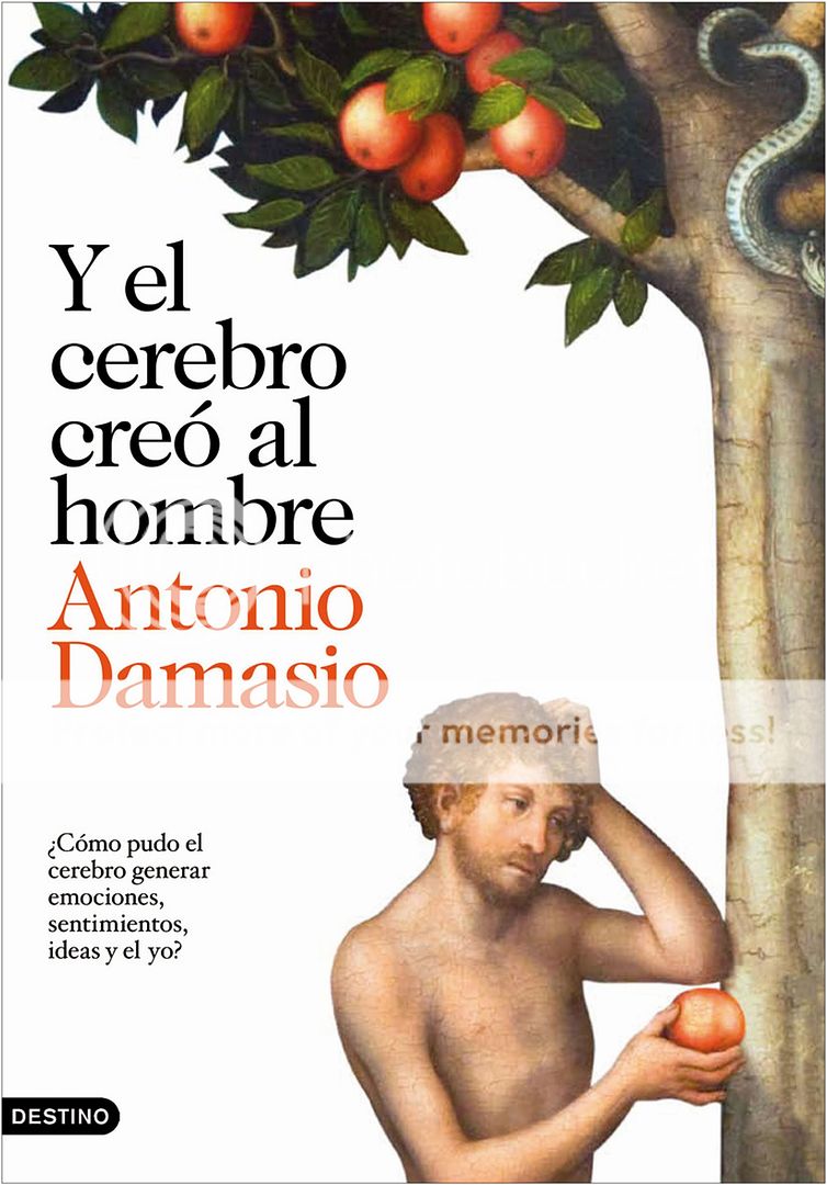 9788423343058 - Y El Cerebro Creo Al Hombre - Antonio Damasio