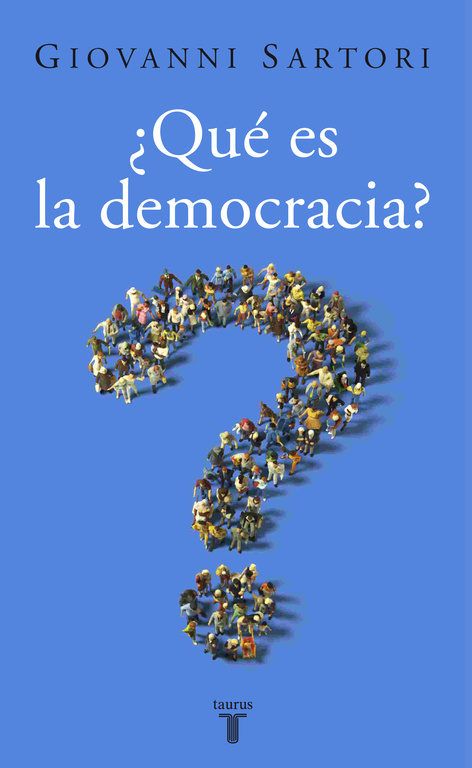 9788430606238 - ¿Qué es la democracia? - Giovanni Sartori
