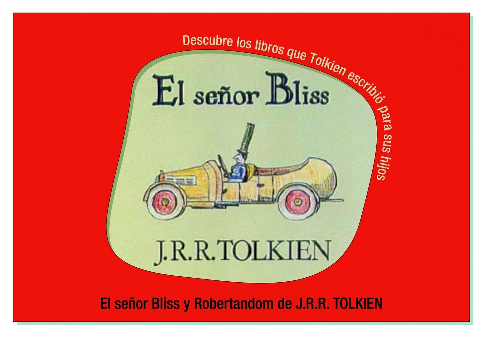 9788445076767 - El señor Bliss - J R R Tolkien
