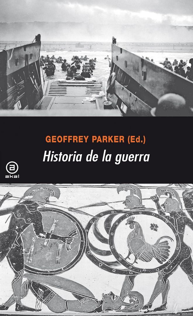 9788446025603 - Historia de la guerra - Geoffrey Parker [Serie Historia Moderna Akal Universitaria]