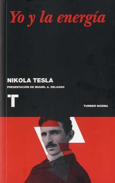 9788475062938 - Yo y la energia - Nikola Tesla