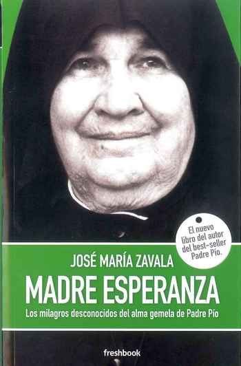 9788494575136 - Madre Esperanza - José María Zavala (Audiolibro síntesis de voz)