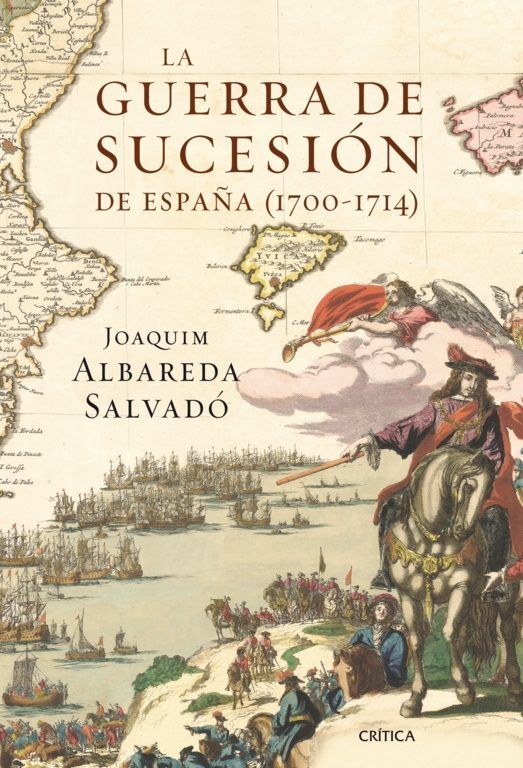 9788498920604 - La Guerra de Sucesión de España (1700-1714) - Joaquim Albareda Salvadó