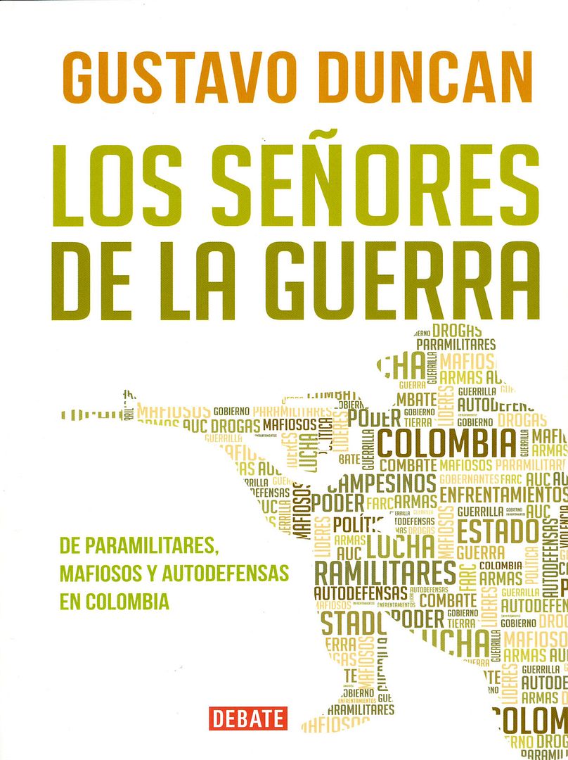 9789588806952 - Los señores de la guerra - Gustavo Duncan