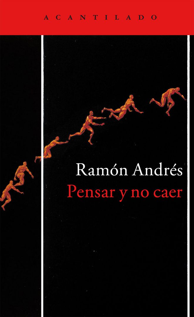 ACA0336a 768x1255 - Pensar y no caer - Ramón Andrés (Audiolibro Voz Humana)