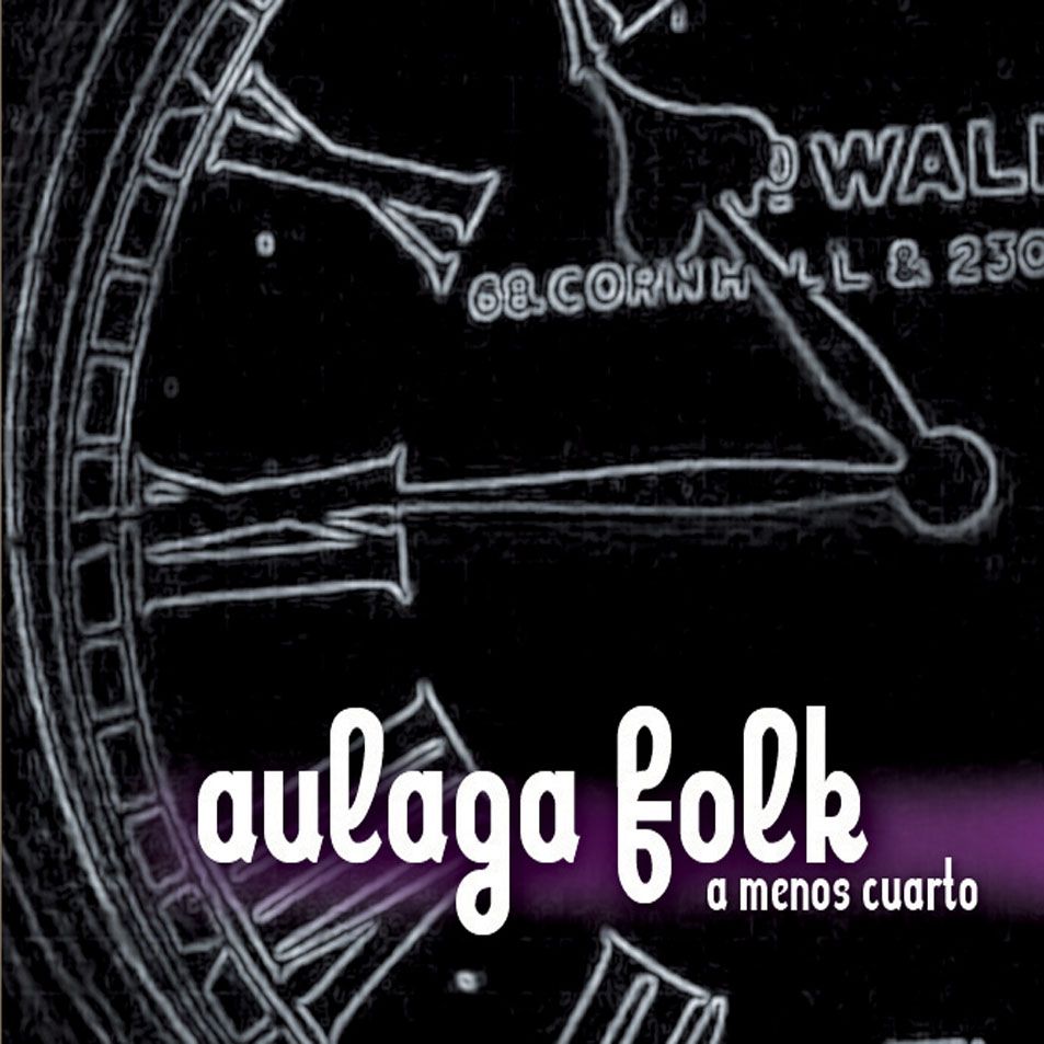 Aulaga Folk A Menos Cuarto Frontal - Aulaga Folk - A menos cuarto