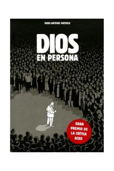 Dios en persona - Dios en persona (Marc Antoine Mathieu)