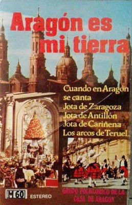 GRUPO2BFOLKLORICO2BDE2BLA2BCASA2BDE2BARAGON CASSETTE ARAGON2BES2BMI2BTIERRA2B1983 258x400 258x400 258x400 258x400 - Grupo Folklorico de la casa de Aragón - Aragón es mi tierra