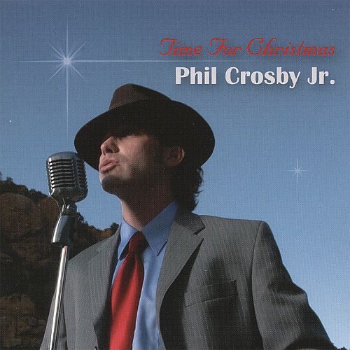 MI0001545933 - Phil Crosby Jr. - Time For Christmas
