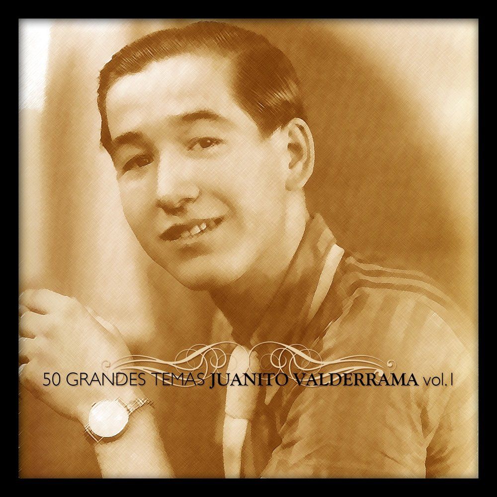 Portada 100 - Juanito Valderrama - 50 Grandes Temas Vol.1 (2013)