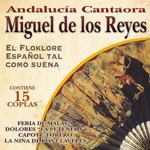 Portada 77 - Miguel de los Reyes - Andalucía Cantaora. El Folklore Español Tal Como Suena FLAC