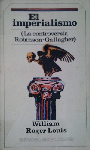 Portada 86 - El Imperialismo (La controversia Robinson Gallagher) - W Roger Louis