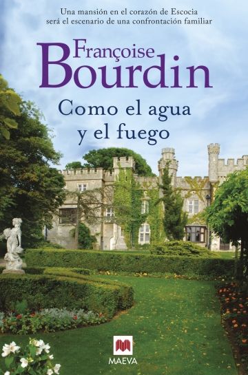 Portada 91 - Como el agua y el fuego - Françoise Bourdin (Audiolibro Voz Humana)