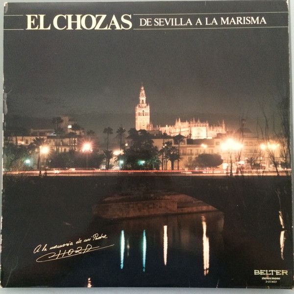 R 12200564 1530349872 7024 - El Chozas - De Sevilla A La Marisma (1982)