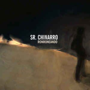 R 1769151 1244111851 - Sr. Chinarro - Ronroneando FLAC