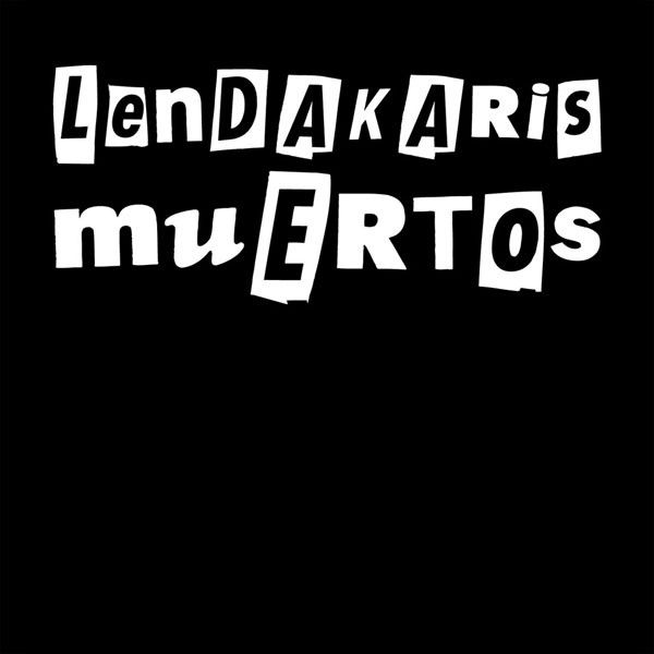 R 2288414 1274647903 - Lendakaris Muertos - Maqueta (2004)