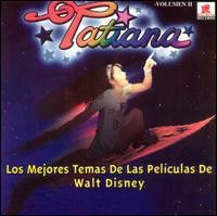 R 2963707 1309399190 - Tatiana - Los Mejores Temas de las Películas de Walt Disney (Vol. 2) FLAC