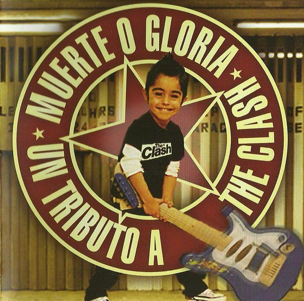 R 5746658 1401535473 9100 - Muerte O Gloria Un Tributo A The Clash VA