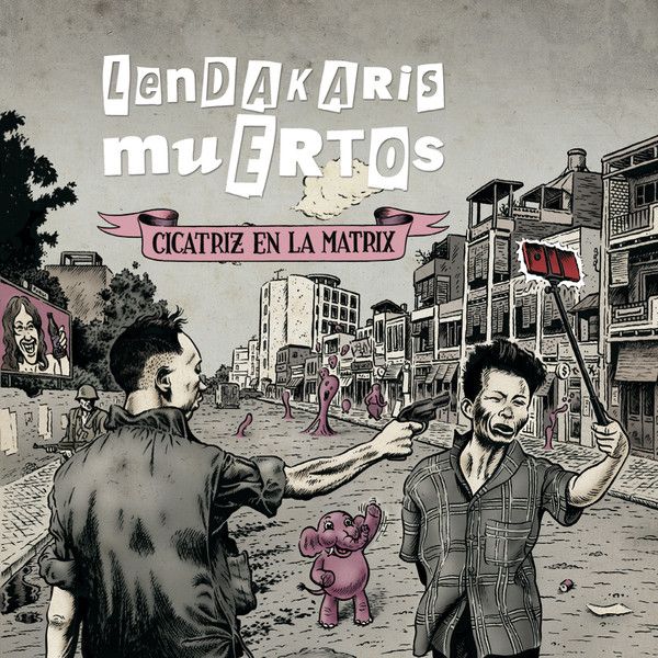 R 8127299 1455647627 2165 - Lendakaris Muertos - Cicatriz en la Matrix (2016)