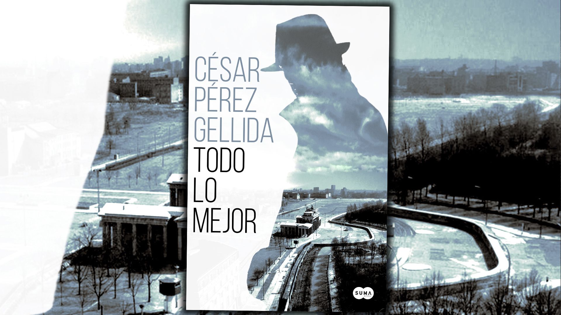 Todo lo mejor Cesar Perez Gellido Portada Web - Todo lo Mejor - Cesar Perez Gellida Audiolibro [Voz Sintetica]