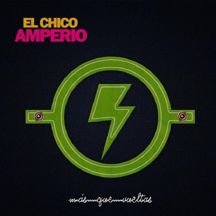 el chico amperio mas que vueltas 2013 - El Chico Amperio - Más que vueltas (2013)