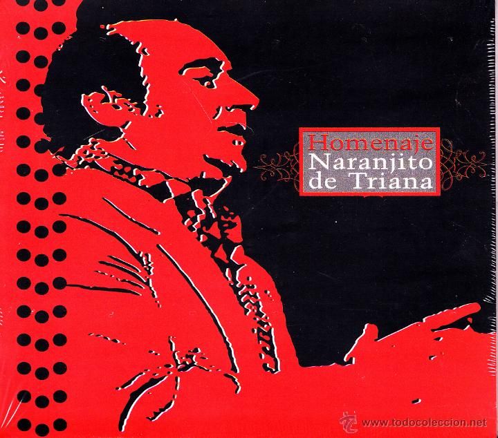 homenaje a naranjito - Recordamos a Naranjito de Triana, con Rafael Riqueni a la guitarra