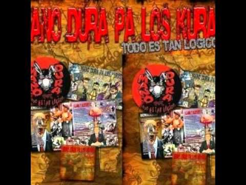 hqdefault 41 - Mano Dura Pa Los Kuras - Todo Es Tan Lógico (2007)