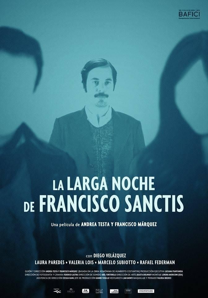 la larga noche de francisco sanctis 401362427 large - La larga noche de Francisco Sanctis Dvdrip Español (2016) Drama