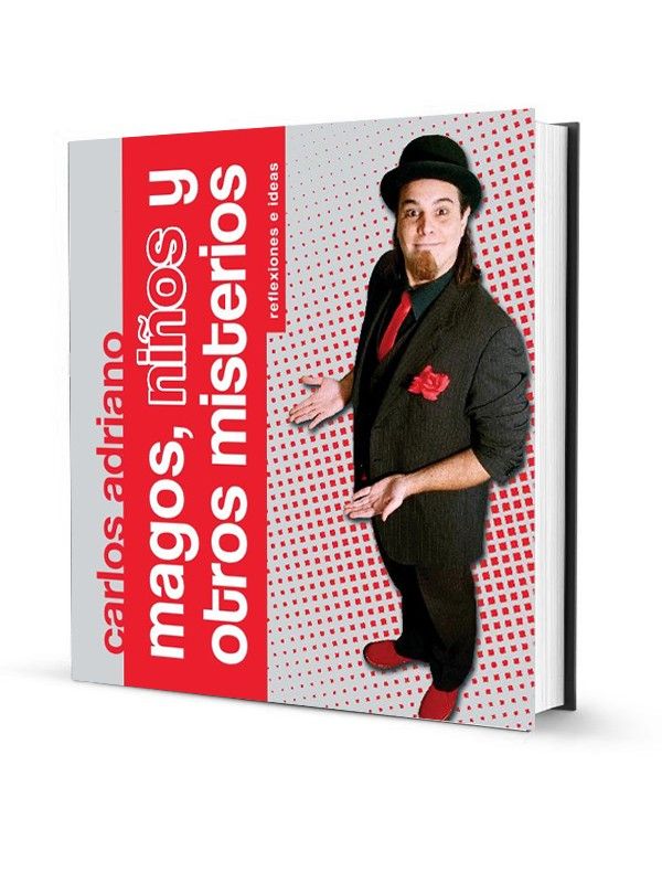 magos ninos y otros misterios caros adriano - Magos Niños y Otros Misterios - Carlos Adriano