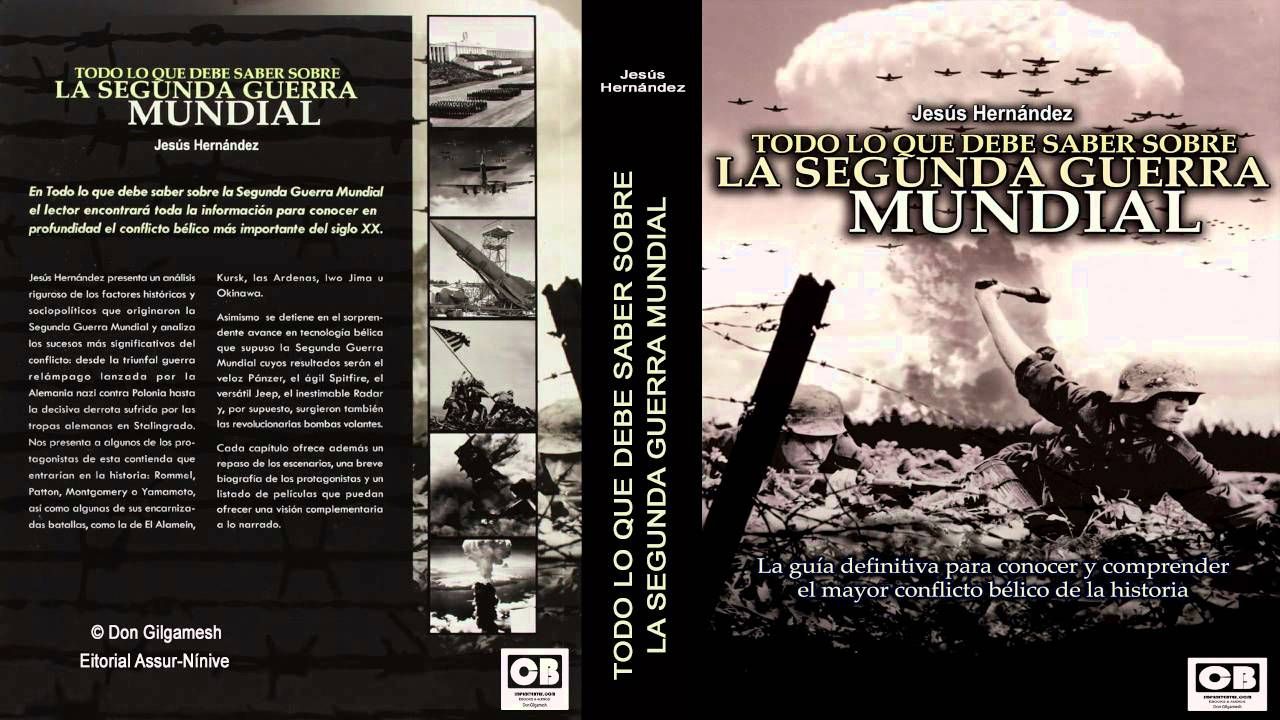 maxresdefault 79 - Todo lo que debe saber sobre la Segunda Guerra Mundial - Jesús Hernández