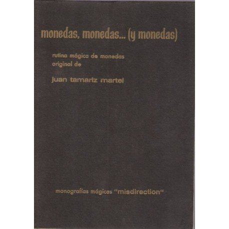monedas monedas y monedas de tamariz magicantic 179 - Monedas Monedas y Monedas - Juan Tamariz