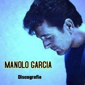 picture 331a8fd - Manolo García: Discografia